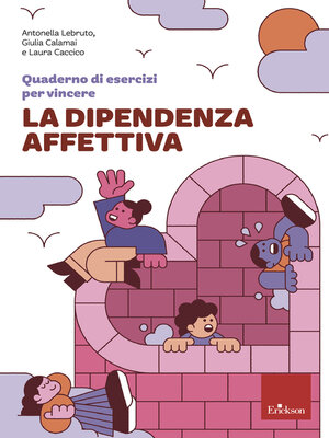 cover image of Quaderno di esercizi per vincere la dipendenza affettiva